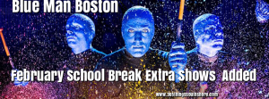 Blue Man Group Boston Adds Additional Shows Over February School Break 2017