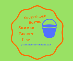 South Shore South of Boston Kids Summer Fun Bucket List 2017