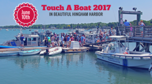 Touch a Boat 2017 in Hingham Harbor
