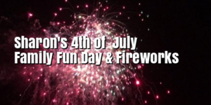 Sharon July 4th Celebration & Fireworks 2017