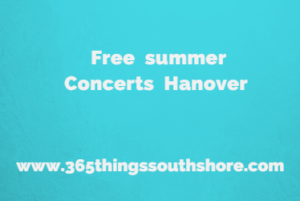 Free Sunday Night Concerts in Hanover MA 2017 