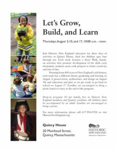 Let's Grow, Build, and Learn Aug 2017 at Quincy House 