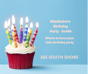 Middleboro MA Children's Birthday Party Places 2025