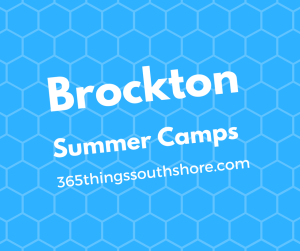 Brockton MA summer camps and programs