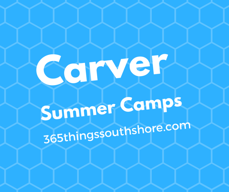 Carver MA Summer Camps and Programs 2024 365 things to do in South