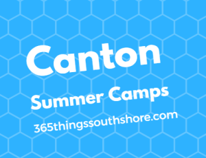 Canton MA summer camps and programs