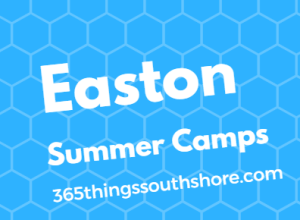 Easton MA summer camps and programs