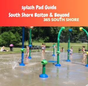 Kids Splash Pads South Shore Boston 2024