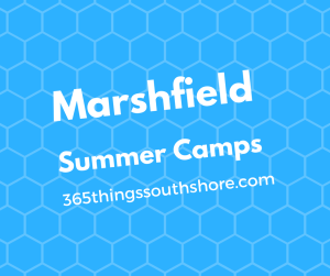 Marshfield MA summer camps and programs