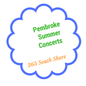 Free Sunday night Summer Concerts 2018 in Pembroke MA