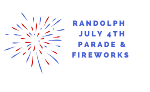 Randolph  Night before the  Fourth  Parade & Fireworks 2018 