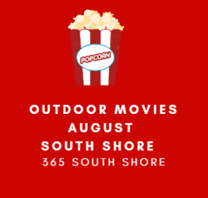 Free Outdoor Movies August 2018 South Shore Boston 