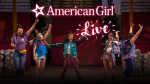American Girl Live at Boch Center Shubert Theatre 2019 in Boston MA