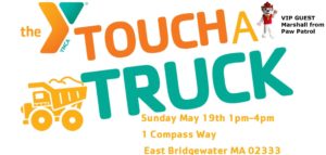 Old Colony YMCA Touch a Truck 2019 in East Bridgewater MA