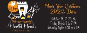 St. John's Not-So-Spooky Haunted House 2026  in Hingham MA