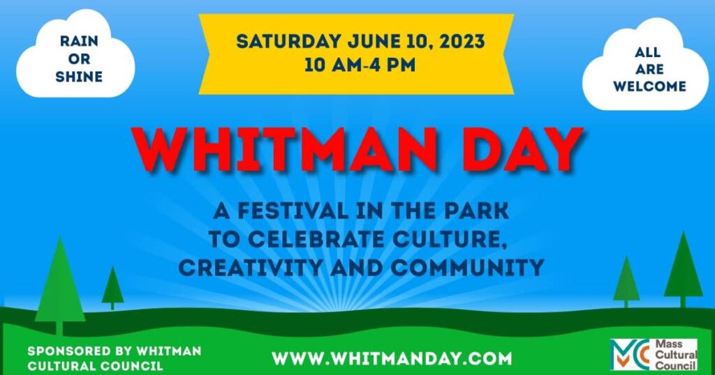 Whitman Day 2023 365 things to do in South Shore MA