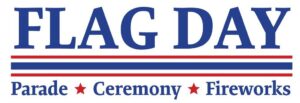 Quincy Flag Day Parade, Ceremonies and Fireworks 2024