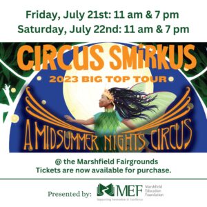 Circus Smirkus at Marshfield Fairgrounds July 2023