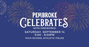 Pembroke Celebrates with Fireworks 2024