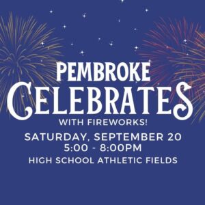 Pembroke Celebrates with Fireworks 2025