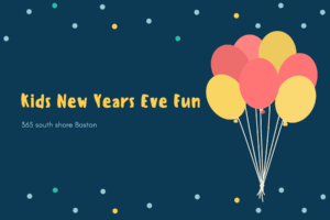 South Shore Boston Kids & Family New Years Eve Parties 2024-2025