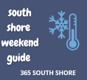 south shore weekend guide family & kid fun things to do 