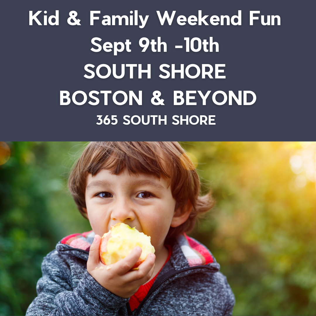 South Shore Boston Weekend Events Saturday September 9th & Sunday