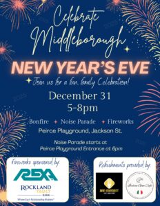 Middleboro New Years Eve Celebration & Fireworks 2024-2025 