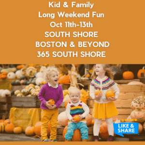 South Shore Columbus Day Weekend Events Sat Oct 11th, Sun Oct 12th and Mon Oct 13th